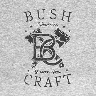 Bush Craft Outdoor tshirt T-Shirt